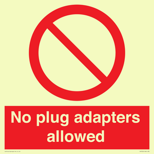 No plug adapters allowed Prohibition Sign